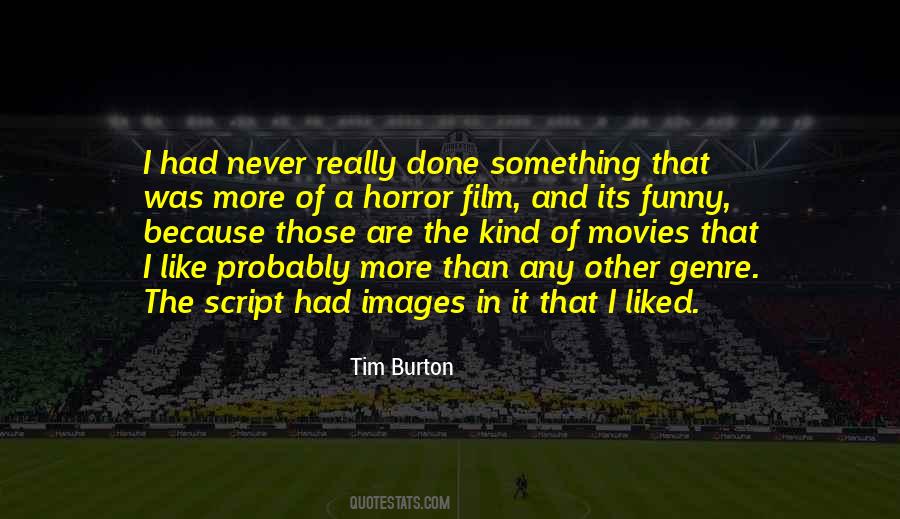 Tim Burton Film Quotes #1484254