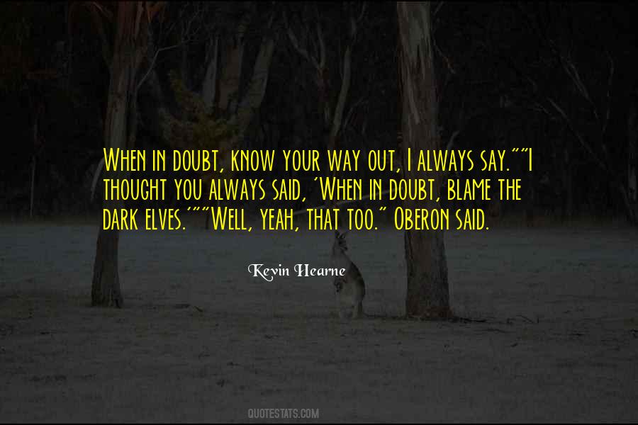 Always Doubt Quotes #129330