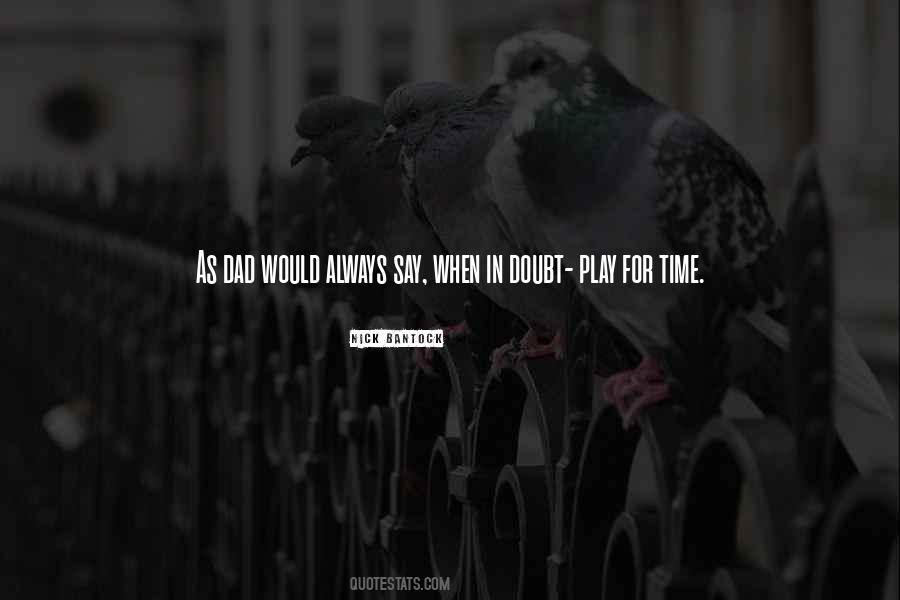 Always Doubt Quotes #1449893
