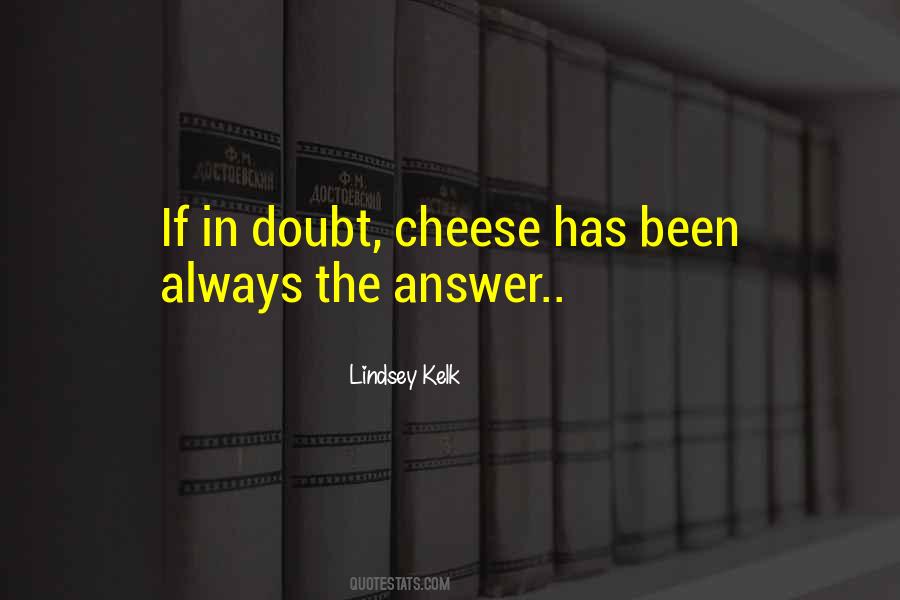 Always Doubt Quotes #1625958