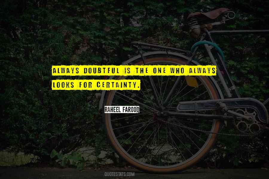 Always Doubt Quotes #266484