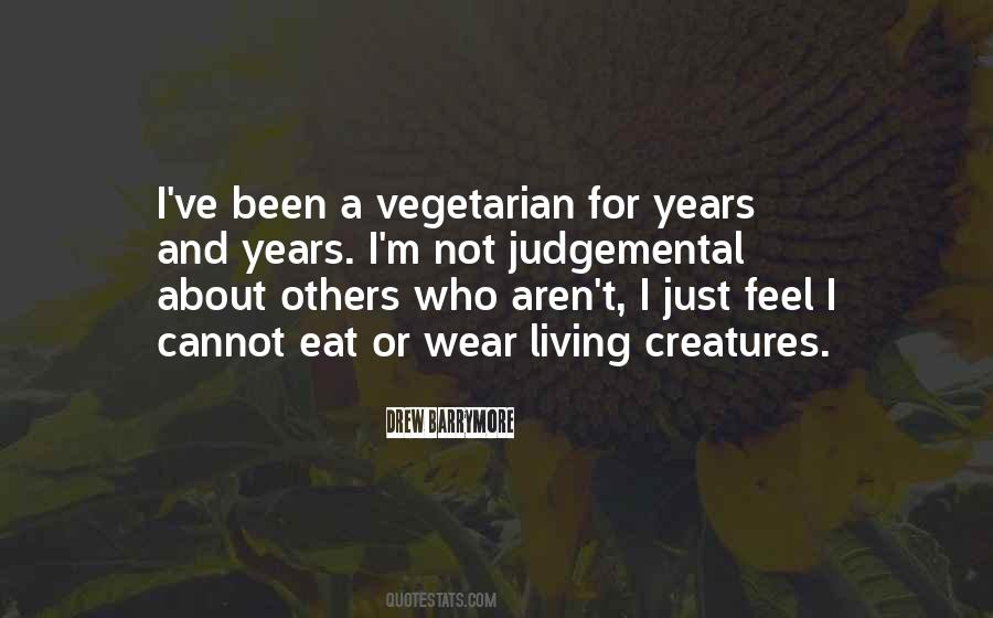 Quotes About Eat Vegetarian #1007427