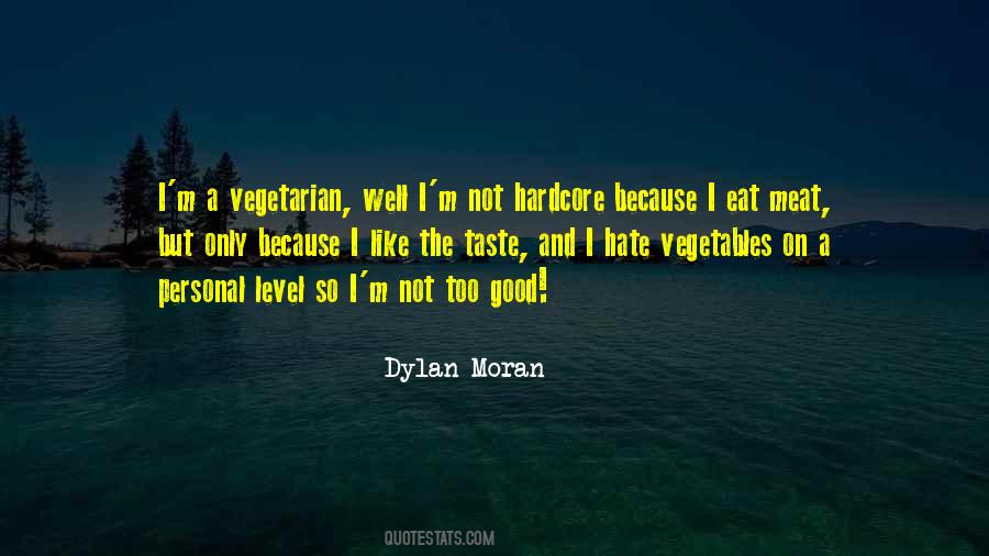 Quotes About Eat Vegetarian #1378044