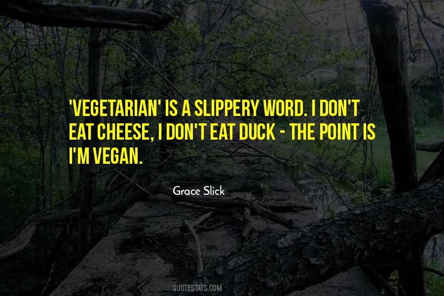 Quotes About Eat Vegetarian #1654728