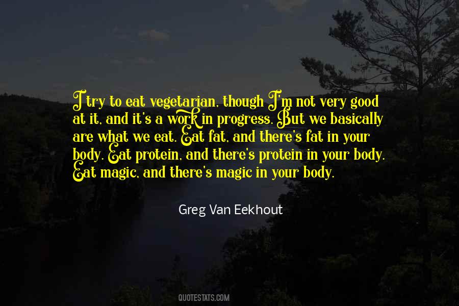 Quotes About Eat Vegetarian #1851490