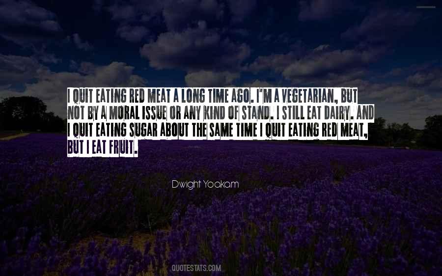 Quotes About Eat Vegetarian #854989