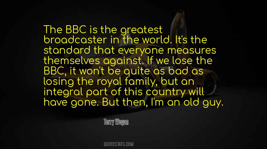 Quotes About The Bbc #1071758