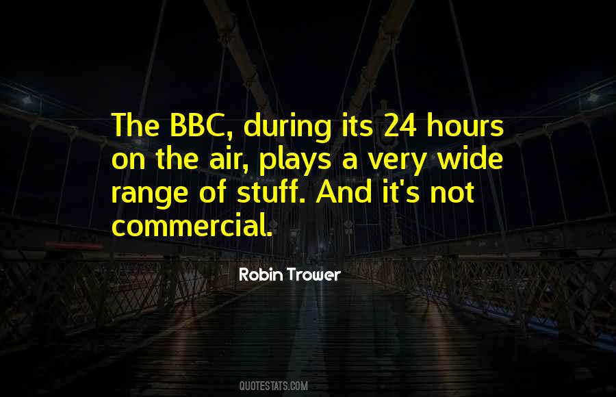 Quotes About The Bbc #1246228