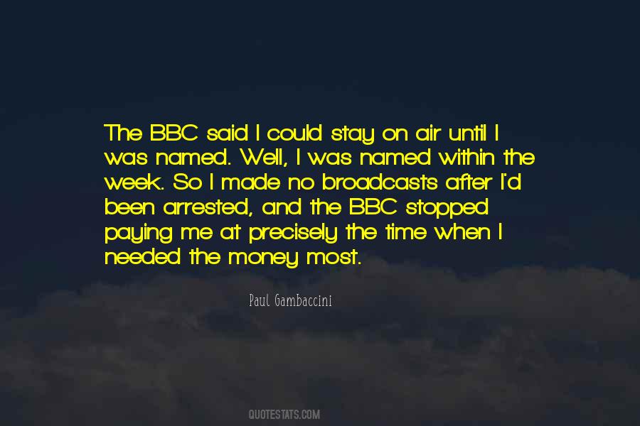 Quotes About The Bbc #279642