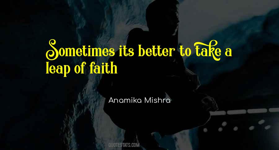 Its Better Quotes #31312