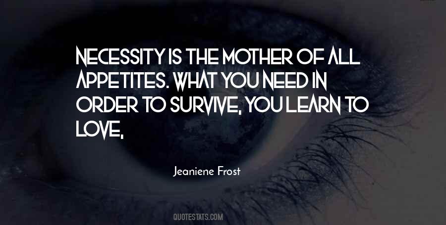 Mother Love You Quotes #1559109