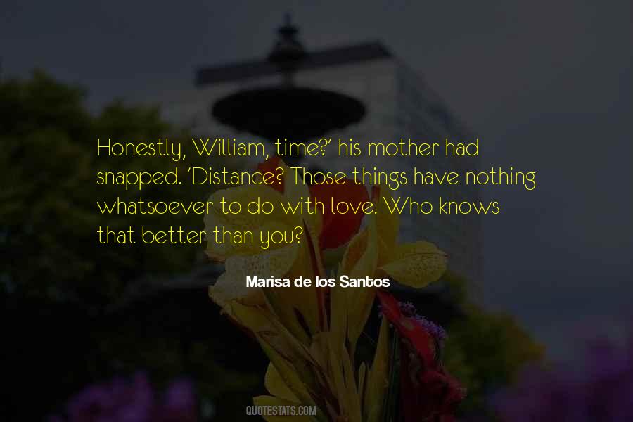 Mother Love You Quotes #1819414