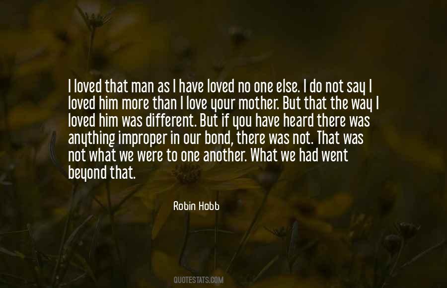 Mother Love You Quotes #519939