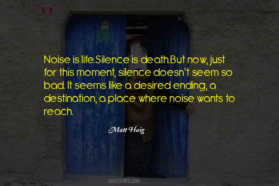 Life Silence Quotes #288971