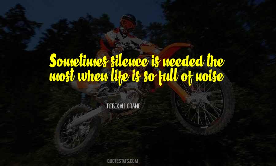 Life Silence Quotes #61781