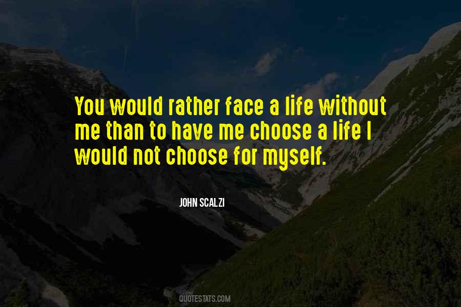 I Choose You For Life Quotes #1534035