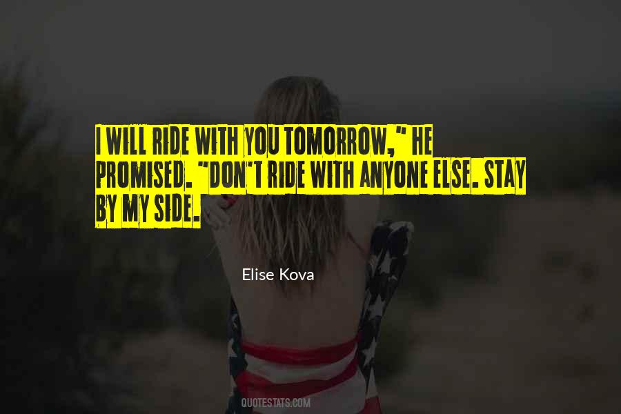 Ride Side Quotes #580893