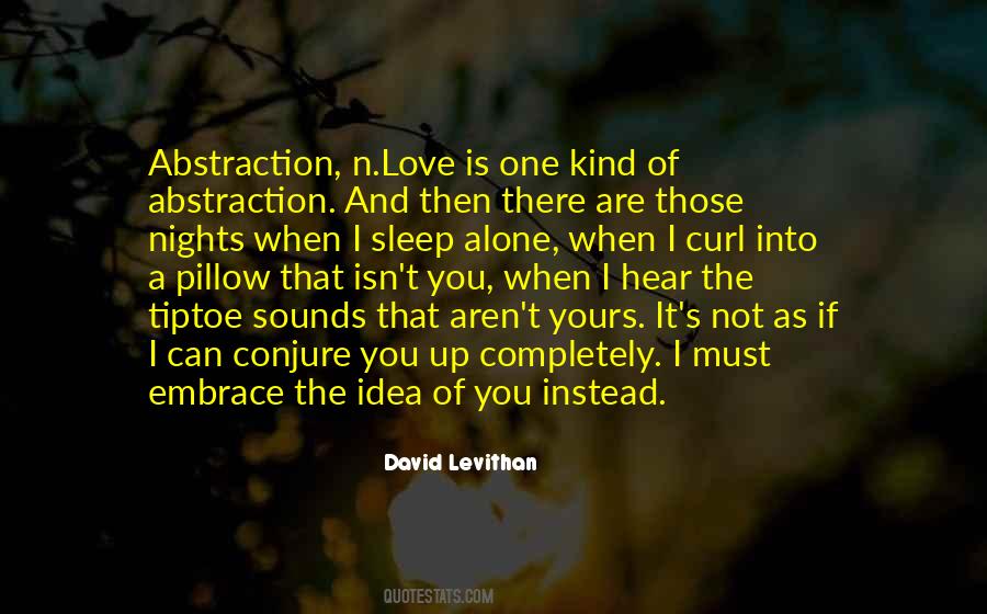 You Are A One Of A Kind Quotes #359284