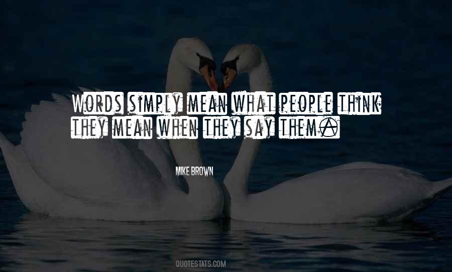 Sometimes There Are No Words No Clever Quotes #1275706