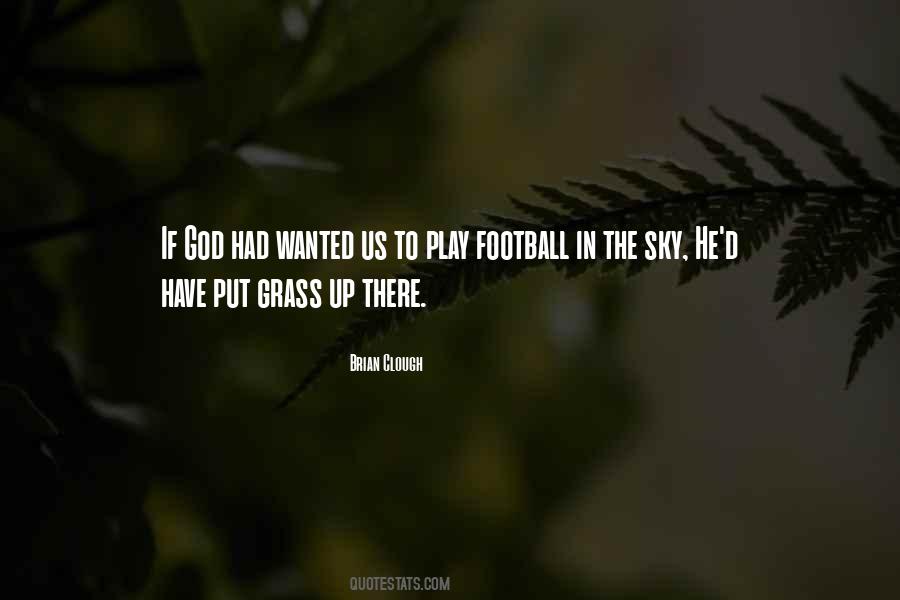 Football Clough Quotes #1325052