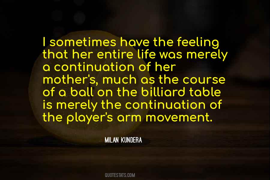 Table Of Life Quotes #472577