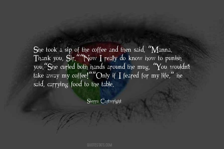 Table Of Life Quotes #790642