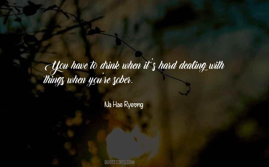 Not Dealing With Drama Quotes #790124