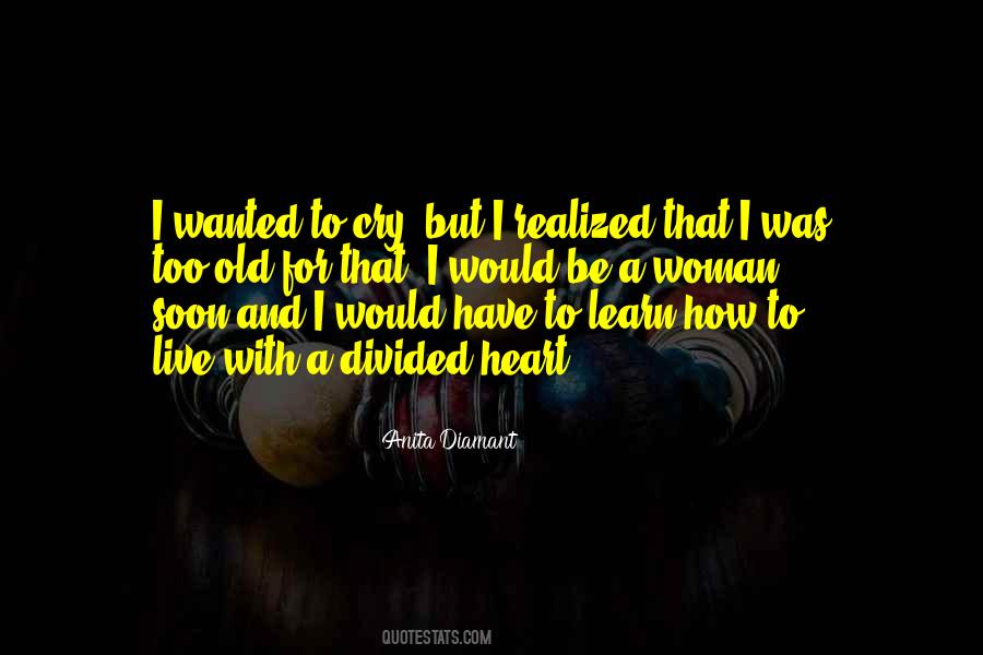 Learn How To Live Quotes #1225474