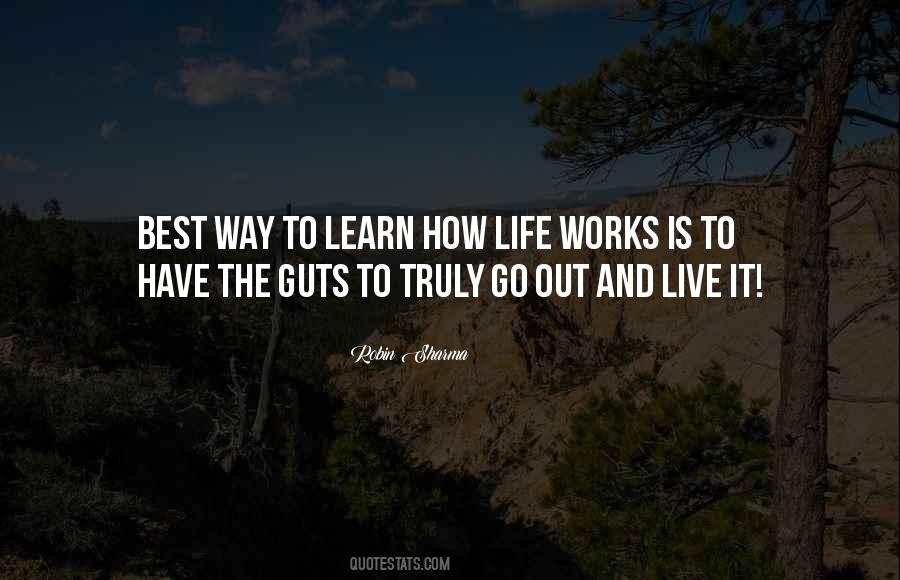 Learn How To Live Quotes #1277677