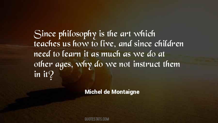 Learn How To Live Quotes #1431751