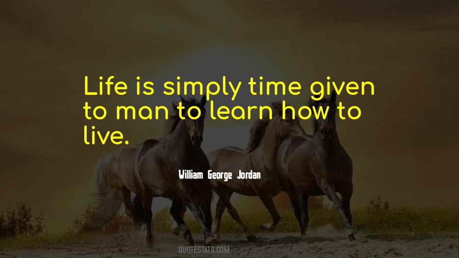 Learn How To Live Quotes #1846002