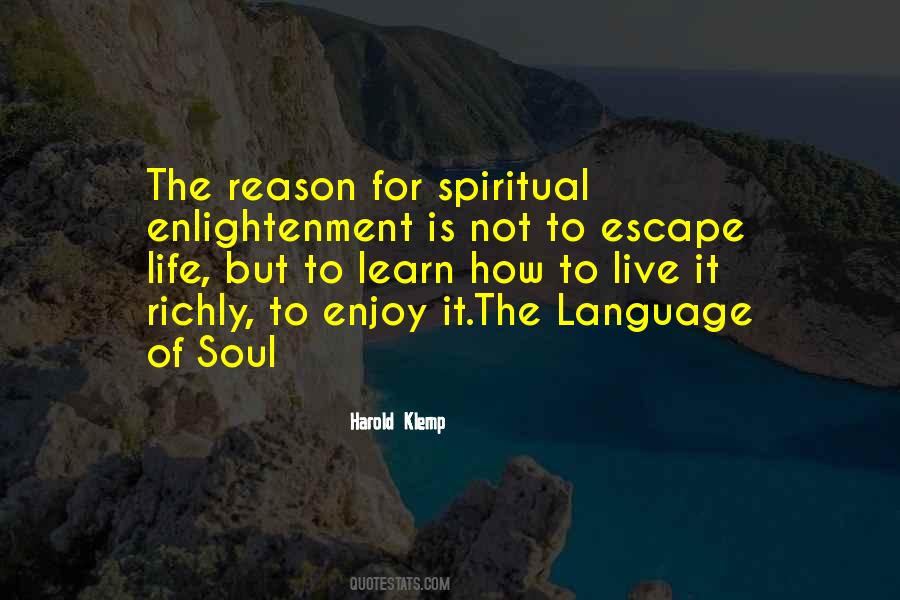 Learn How To Live Quotes #284646