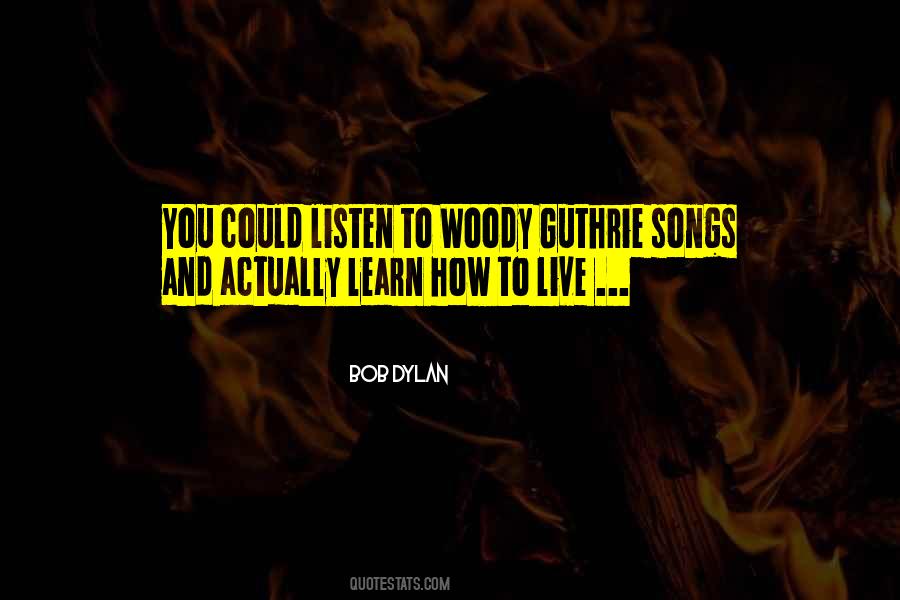 Learn How To Live Quotes #316160