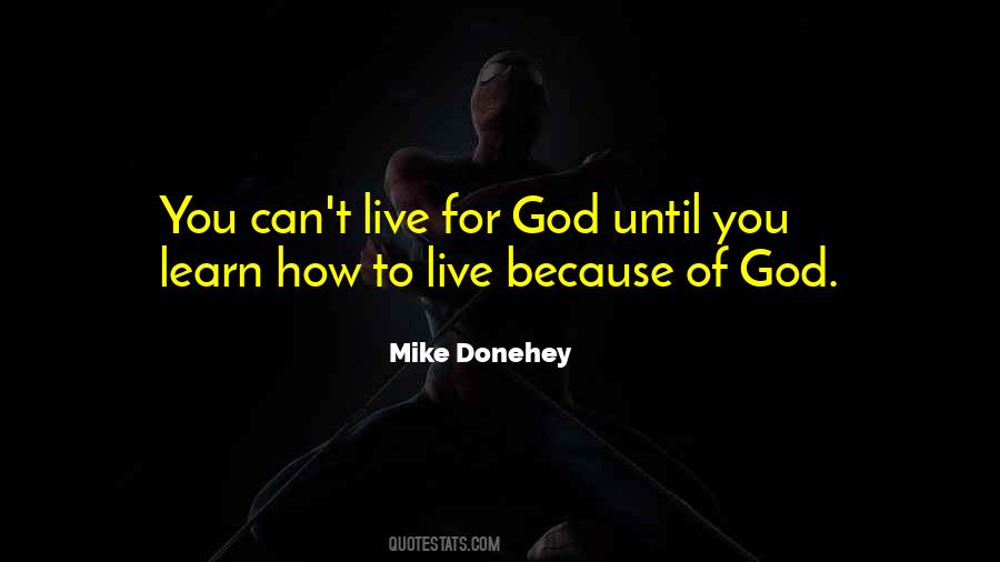 Learn How To Live Quotes #95020