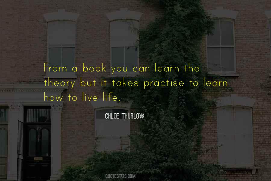 Learn How To Live Quotes #960806