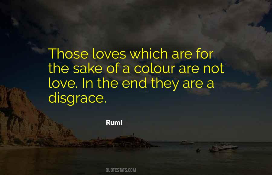 Disgrace Love Quotes #1280786