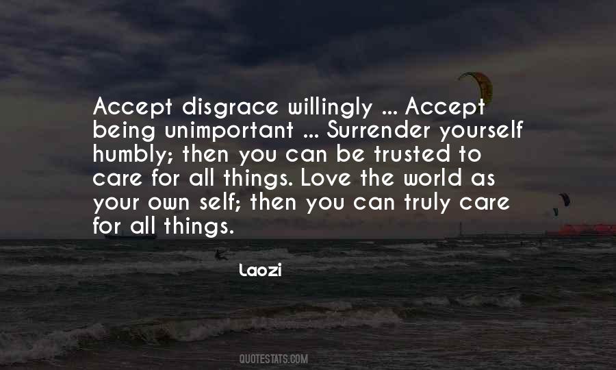 Disgrace Love Quotes #1748985