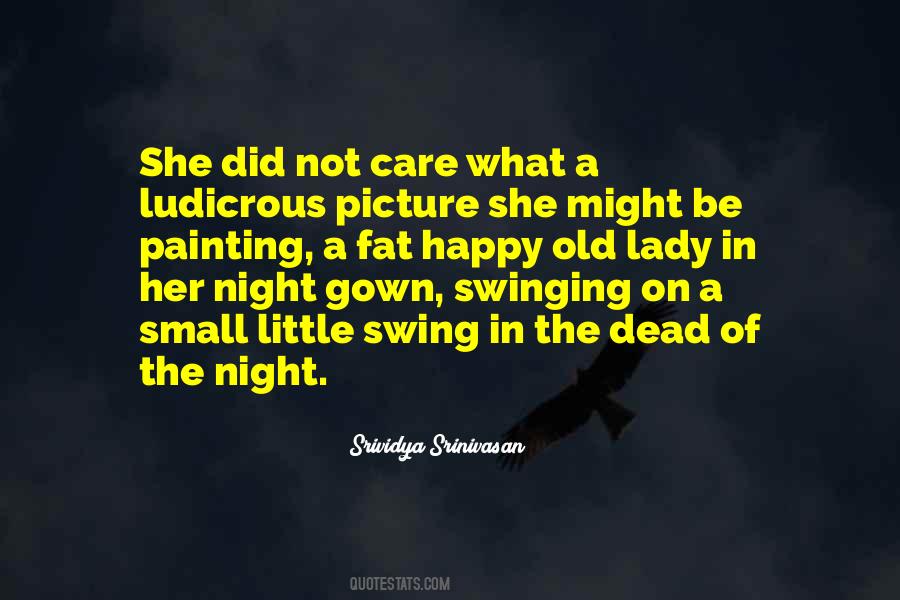 Small Night Quotes #1187830