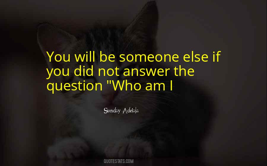 Am Not Lost Quotes #1432941