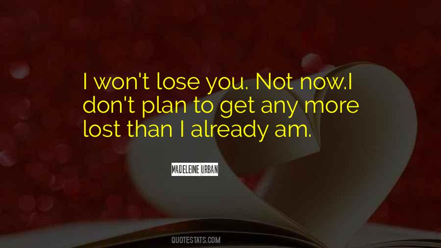 Am Not Lost Quotes #1792129