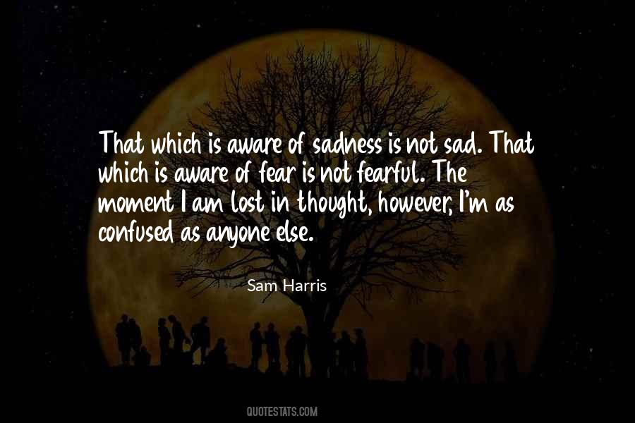 Am Not Lost Quotes #743678