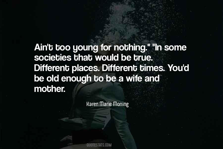 To Be A Wife Quotes #350372