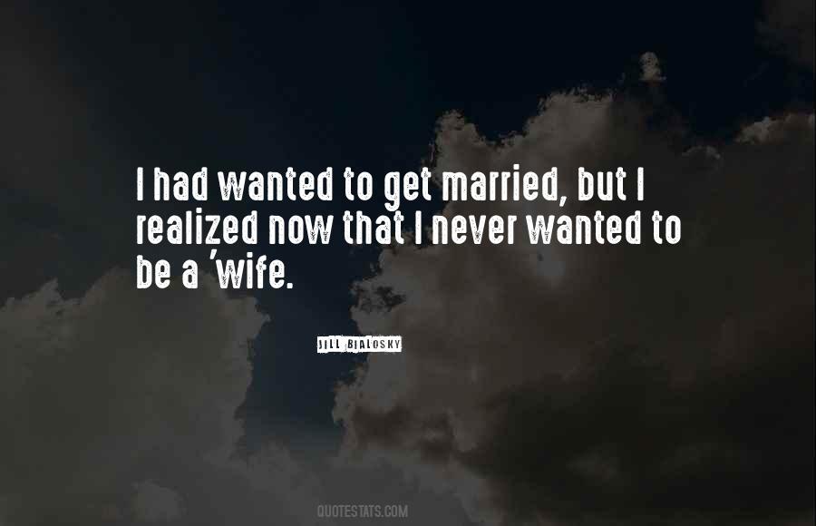 To Be A Wife Quotes #797118