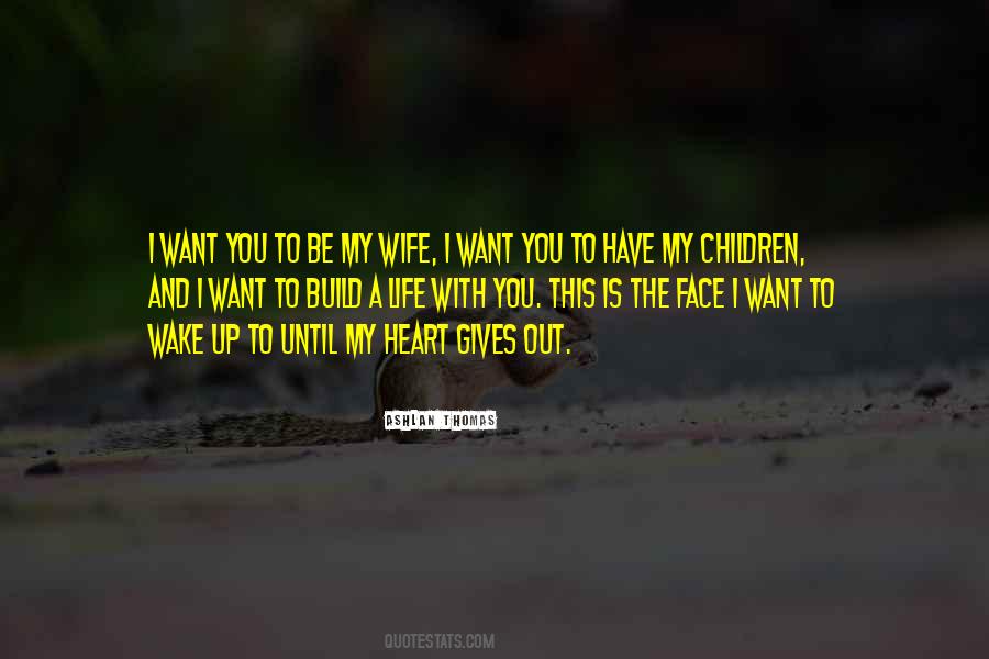 To Be A Wife Quotes #972623
