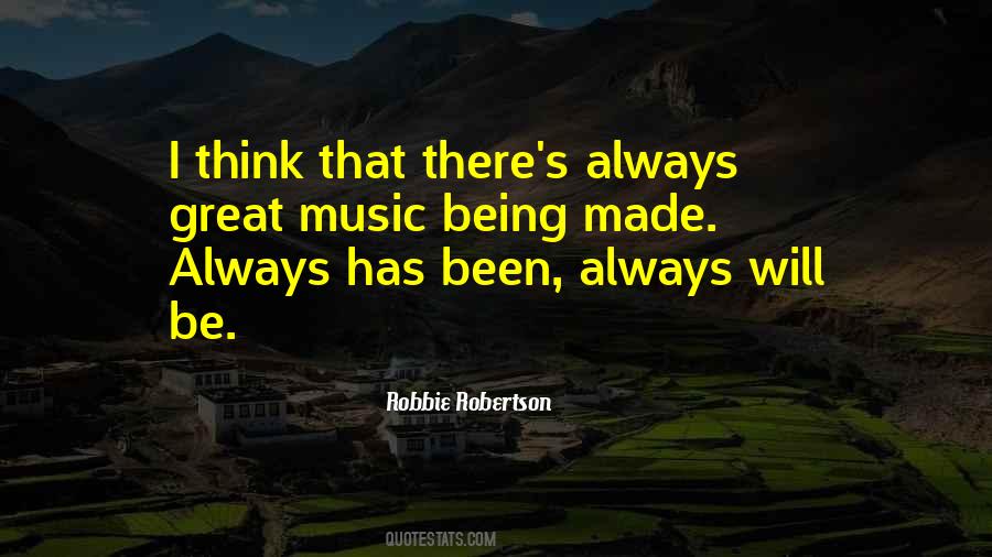 Music Will Be There Quotes #1150805