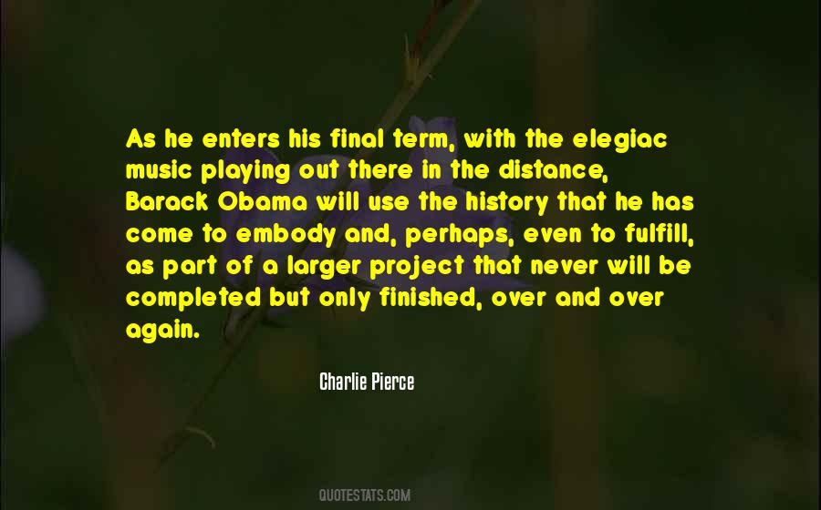 Music Will Be There Quotes #1150869