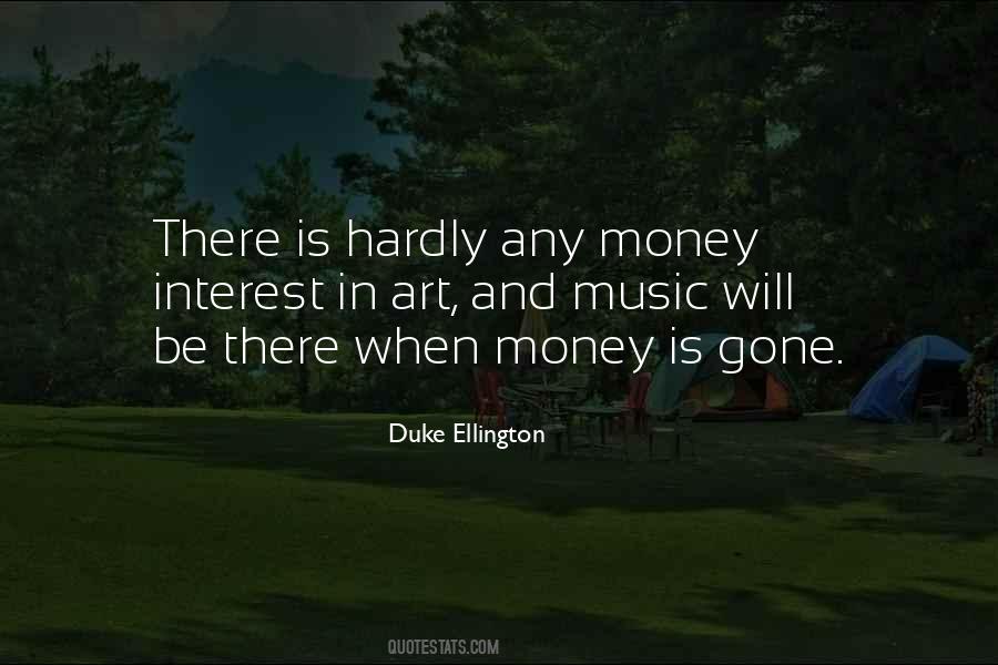 Music Will Be There Quotes #1279728