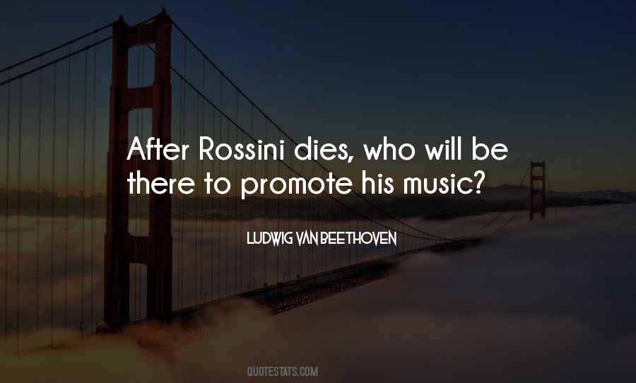 Music Will Be There Quotes #1612528