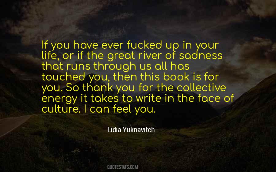 When Sadness Takes Over Quotes #1064871