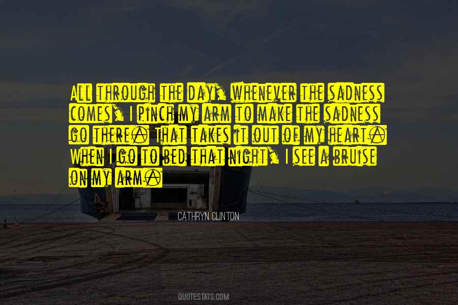 When Sadness Takes Over Quotes #1356067